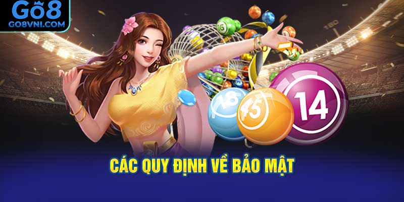 Quy Định Về Bảo Mật