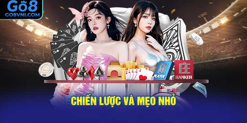 Chiến Lược Và Mẹo Nhỏ