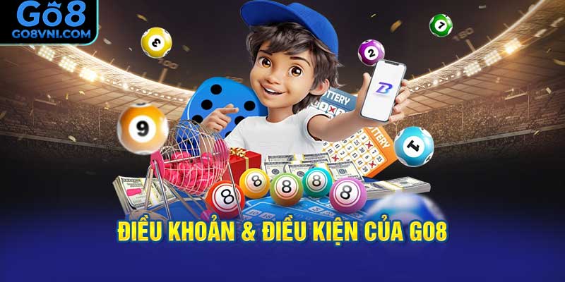 Điều Khoản và Điều Kiện Của GO8